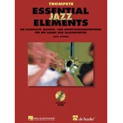         Essential Jazz Elements (D) - Trompete - Buch + 2 Playalong-CD's - Mike Steinel / Arr. Mike Steinel
    