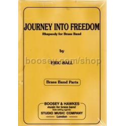         BRASS BAND: Journey Into Freedom - Eric Ball
    