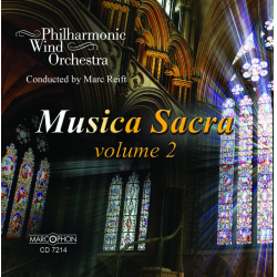         Musica Sacra Volume 2 - Philharmonic Wind Orchestra / Arr. Marc Reift
    