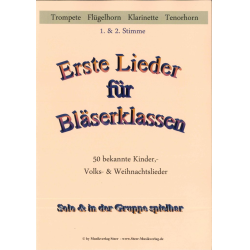         Erste Lieder für Bläserklassen 1./2. Bb - Marc Pöthig
    