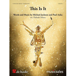         This Is It - Michael Jackson / Arr. Hideaki Miura
    