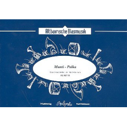         Munti Polka - Franz Kofler / Arr. Karl Edelmann
    