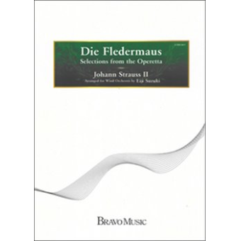 Die Fledermaus - Selections from the Operetta