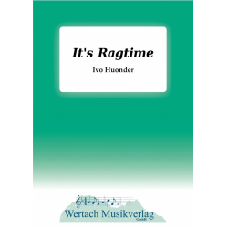         It's Ragtime - Ivo Huonder
    