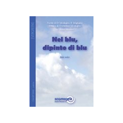         Nel Blu, Dipinto di Blue (Volare) - Domenico Modugno / Arr. Donato Semeraro
    