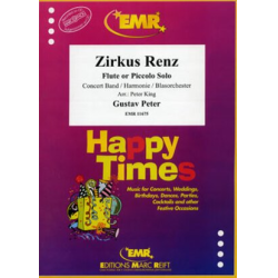         Zirkus Renz - Gustav Peter / Arr. Peter King
    
