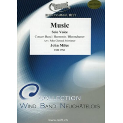         Music - John Miles / Arr. John Glenesk Mortimer
    
