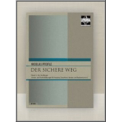         Der sichere Weg Band 1 für Posaune, - Nicolas Pfeifle
    