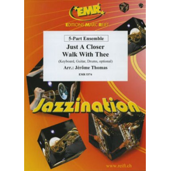 Just A Closer Walk With Thee