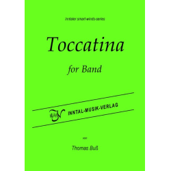         Toccatina for Band - Thomas Buß
    