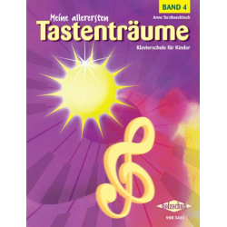         Meine allerersten Tastenträume, Band 4 (Klavier) - Anne Terzibaschitsch
    
