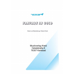         Fanfare in Gold - Roland Kreid
    
