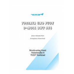         Toccata und Fuge d-moll BWV 565 - Johann Sebastian Bach / Arr. Roland Kreid
    