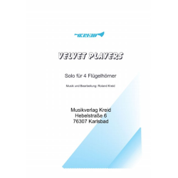        Velvet Players für 3 oder 4 Flügelhörner - Roland Kreid
    