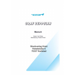         Graf Zeppelin Marsch - Carl Teike / Arr. Roland Kreid
    