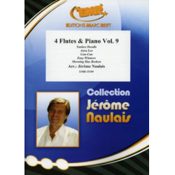         4 Flutes & Piano Vol. 9 - Jérôme Naulais / Arr. Jérôme Naulais
    