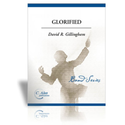        Glorified - David R. Gillingham
    