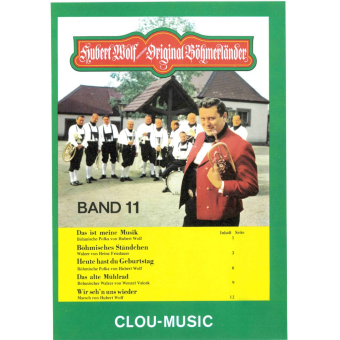 Klavier: Hubert Wolf und seine Original Böhmerländer Band 11