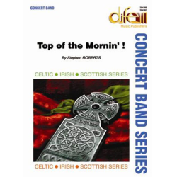         Top of the Mornin' ! - Stephen Roberts
    