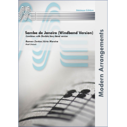         Samba de Janeiro (Windband Version) Combines with (flexible) Easy Band version - Airto Moreira & G. Engels & R. Zenker / Arr. Henk Ummels
    
