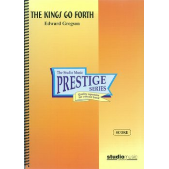 The Kings go Forth - Large Score
