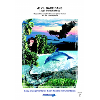 I Just Wanna Dance / Æ vil bare dans