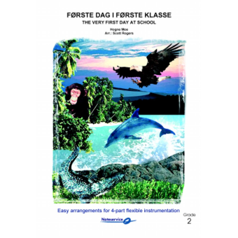 The Very First Day at School / Første dag i første klasse