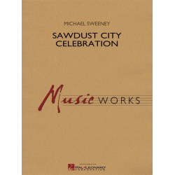         Sawdust City Celebration - Michael Sweeney
    