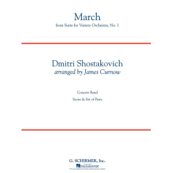         March (from Suite for Variety Orchestra, No. 1) - Dmitri Shostakovitch / Schostakowitsch / Arr. James Curnow
    