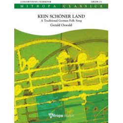         Kein Schöner Land - Traditional / Arr. Gerald Oswald
    