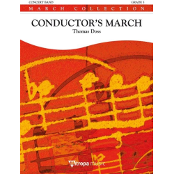         Conductor's March - Thomas Doss
    