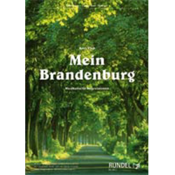         Mein Brandenburg (Musikalische Impressionen) - Kees Vlak
    