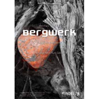 Bergwerk (A Herz wie a Bergwerk)