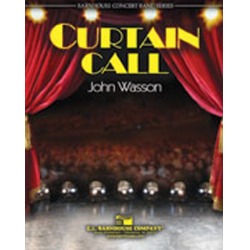         Curtain Call - John Wasson
    