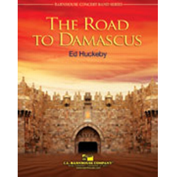         The Road To Damascus - Ed Huckeby
    
