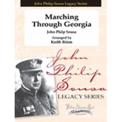         Marching Through Georgia - John Philip Sousa / Arr. Keith Brion
    