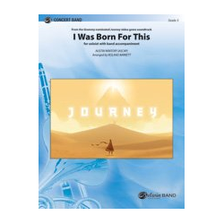         I Was Born For This (c/b) - Austin Wintory / Arr. Roland Barrett
    