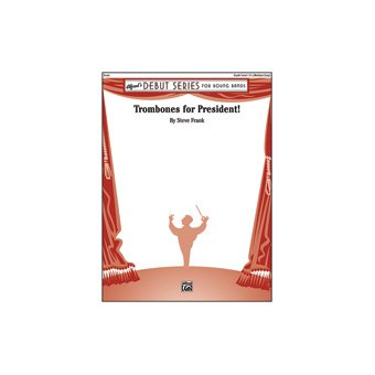 Trombones For President (c/b)