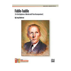         Fiddle-Faddle (mallet solo) - Leroy Anderson
    