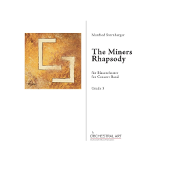         The Miners Rhapsody - Manfred Sternberger
    
