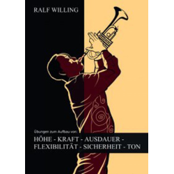         Übungen zum Aufbau von: Höhe - Kraft - Ausdauer - Flexibilität - Sicherheit - Ton - Bernhard Ullrich / Arr. Ralf Willing
    