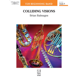         Colliding Visions (c/b) - Brian Balmages
    