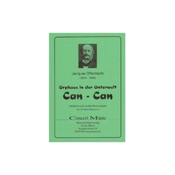         Can Can aus Orpheus in der Unterwelt - Jacques Offenbach / Arr. Gerhard Baumann
    