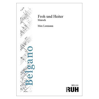 Froh und Heiter