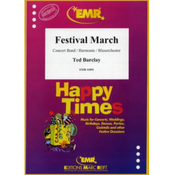         Festival March - Ted Barclay
    
