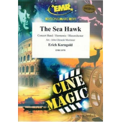         The Sea Hawk - Erich Wolfgang Korngold / Arr. John Glenesk Mortimer
    