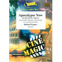         Apocalypse Now - Richard Wagner / Arr. John Glenesk Mortimer
    