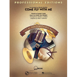         Come Fly with Me ( Key: Bb ) - Sammy Cahn / Arr. Quincy Jones
    