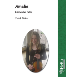         Amelie - Polka - Josef Jiskra
    