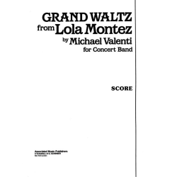         Grand Waltz from Lola Montez - Michael Valenti
    